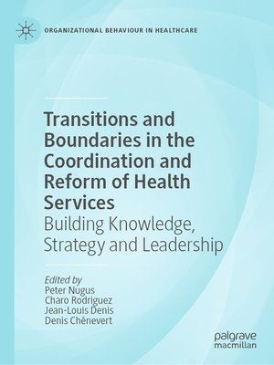 cover image of Transitions and Boundaries in the Coordination and Reform of Health Services